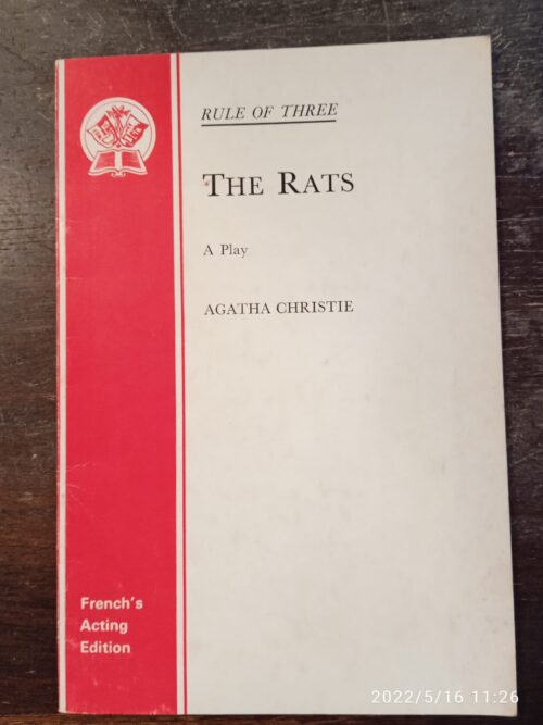 THE RATS. A PLAY IN ONE ACT | Christie, Agatha