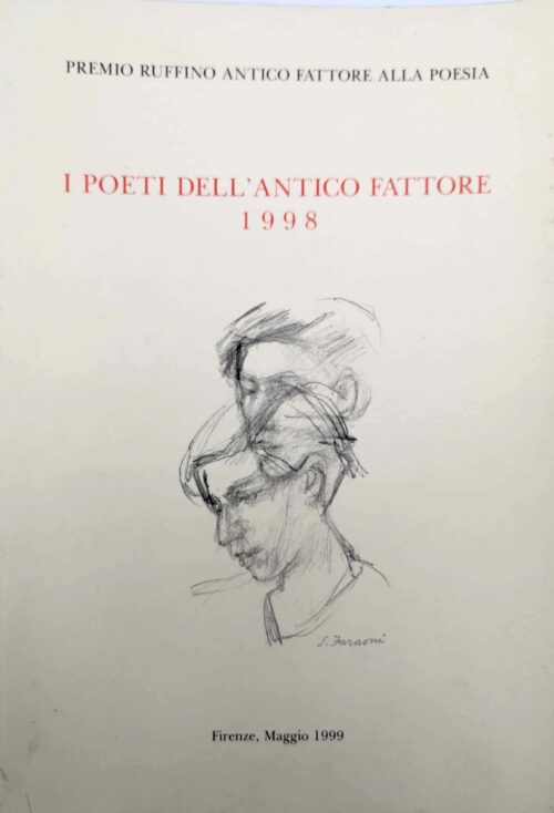 I POETI DELL'ANTICO FATTORE 1998 | AA.VV.