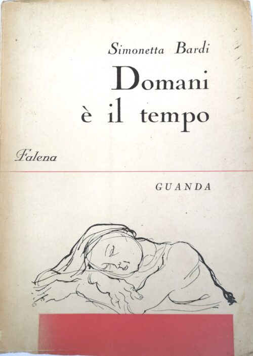 Domani è il tempo | Bardi, Simonetta