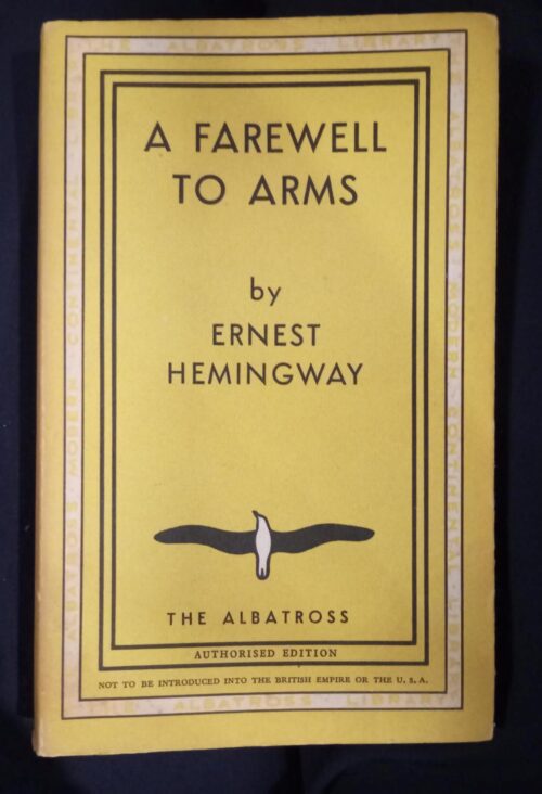 A Farewell To Arms | Ernest Hemingway